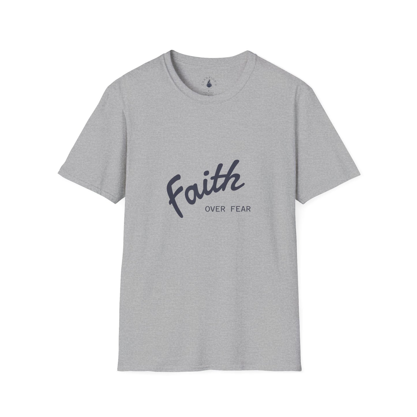 Faith Over Fear T-Shirt — Inspirational Christian Tee