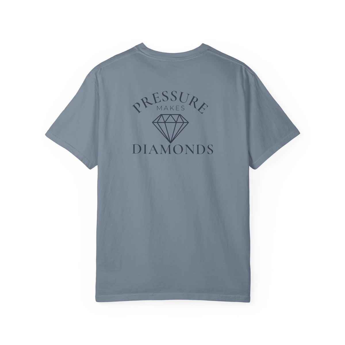 Pressure Makes Diamonds T-Shirt
