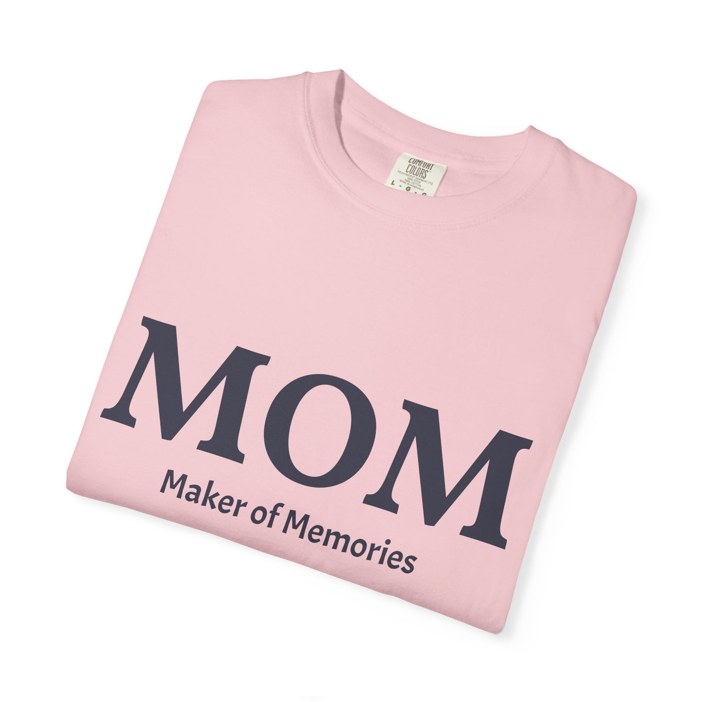 MOM Maker of Memories T-Shirt