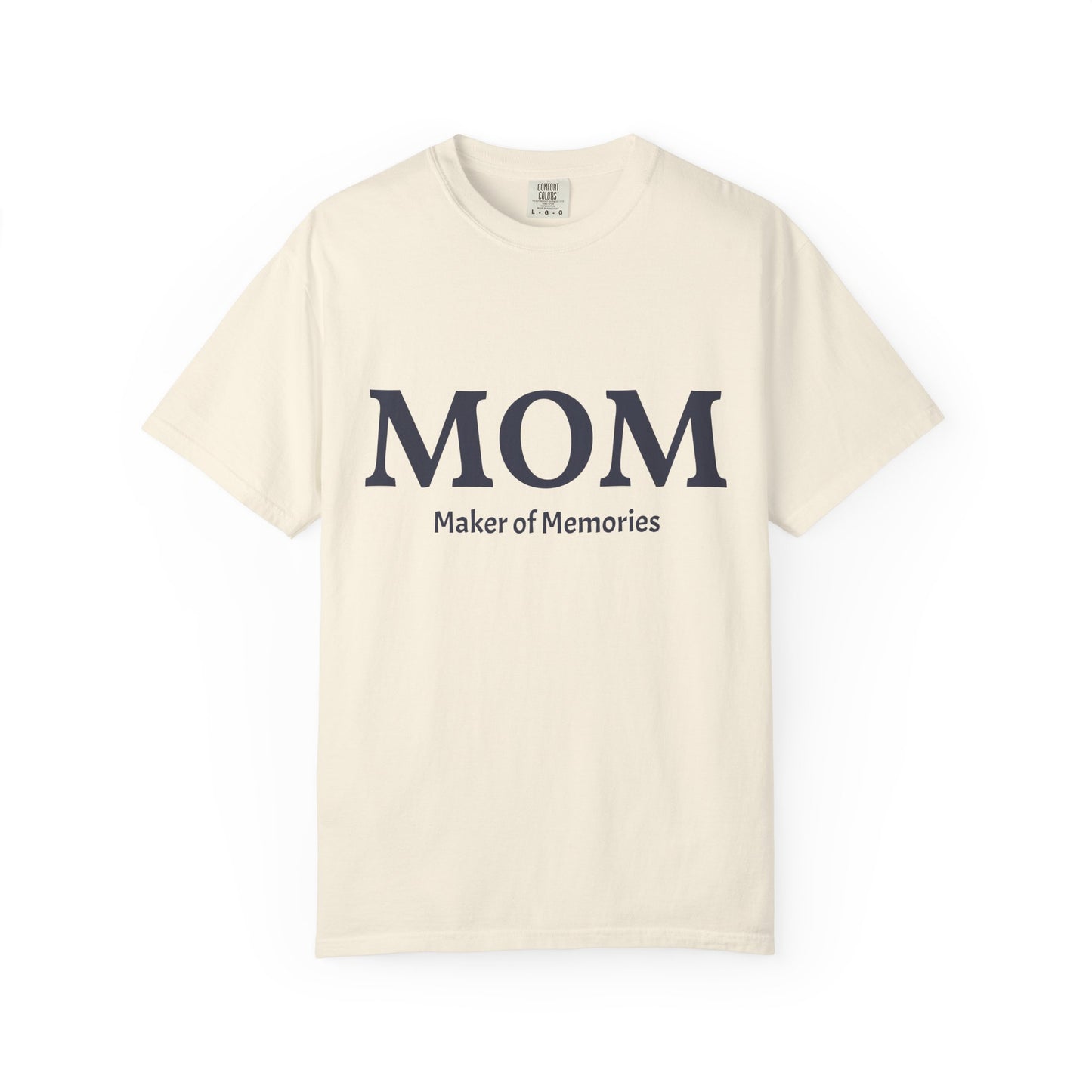 MOM Maker of Memories T-Shirt