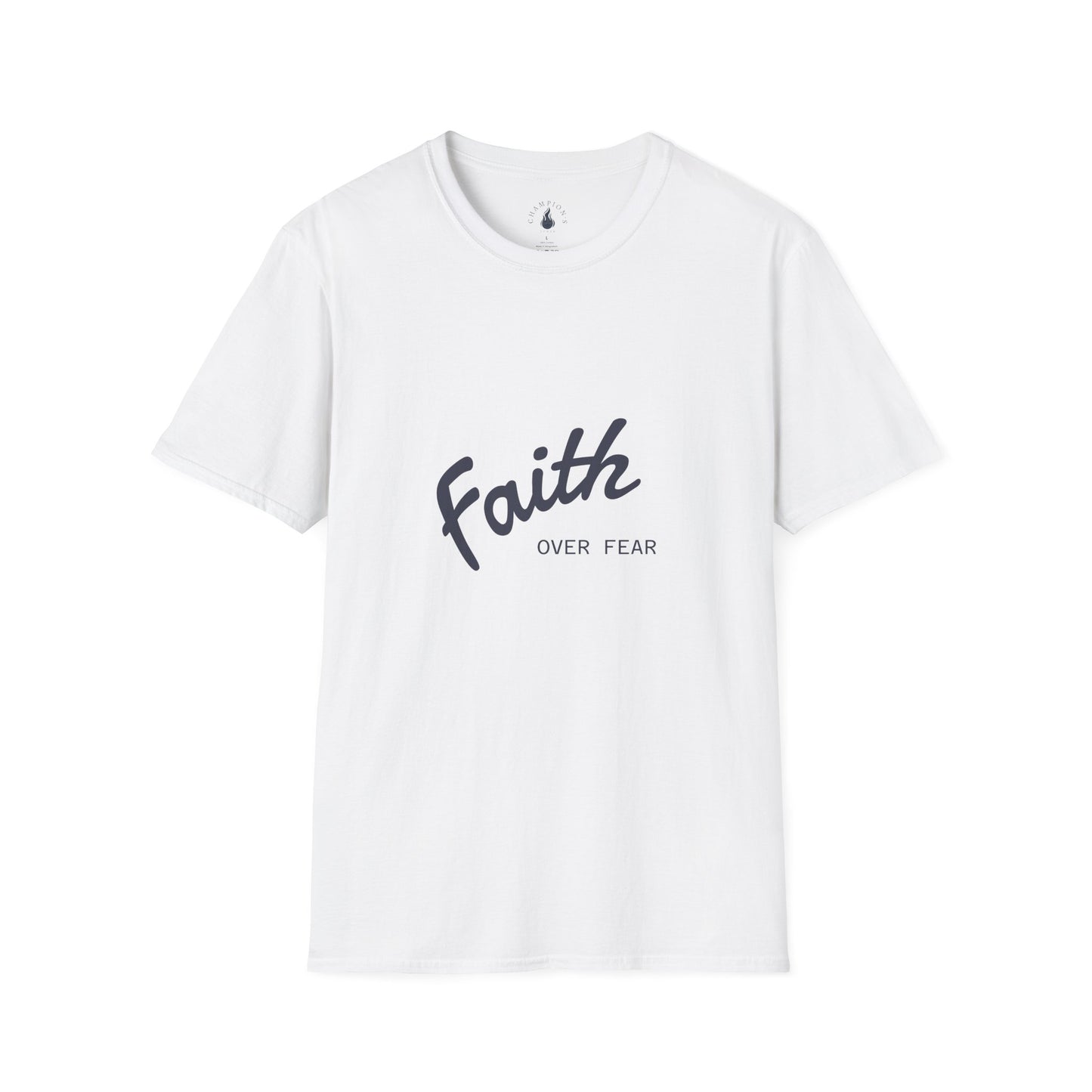 Faith Over Fear T-Shirt — Inspirational Christian Tee