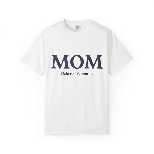 MOM Maker of Memories T-Shirt