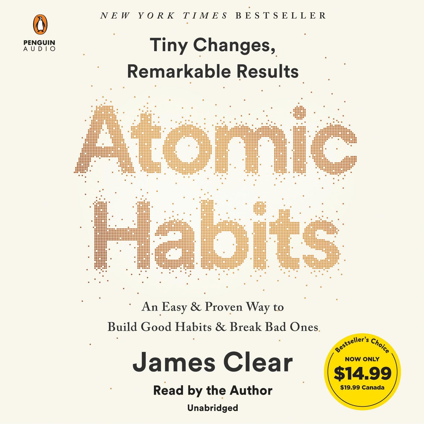 Atomic Habits: An Easy & Proven Way to Build Good Habits & B