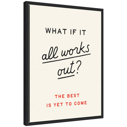 Motivational Poster, What if it All Works Out Retro Typography Print, Dopamine Decor for Home or Apartment by Lucky Guava Framed Canvas Wall Art Print