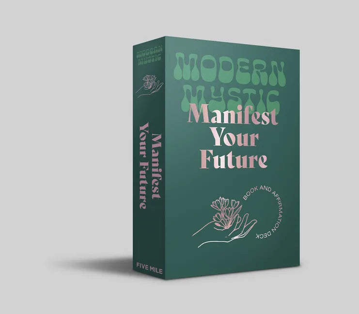 Manifest Your Future: Book and Affirmation Cards - Paperback