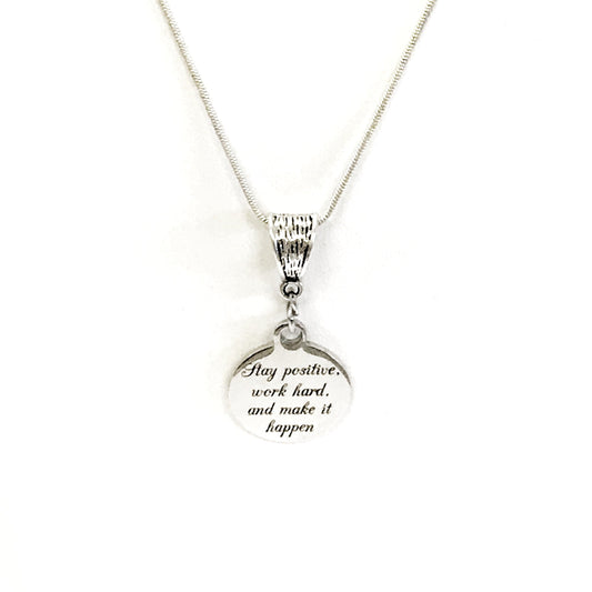Encouragement Gift, Stay Positive, Work Hard, And Make It Happen Necklace, Encouraging Quote, Encouragement Quote, Encouraging Jewelry