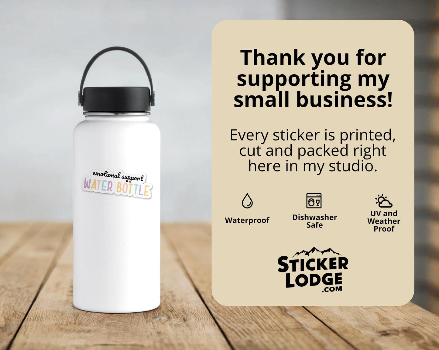 Emotional Support Water Bottle Vinyl Sticker