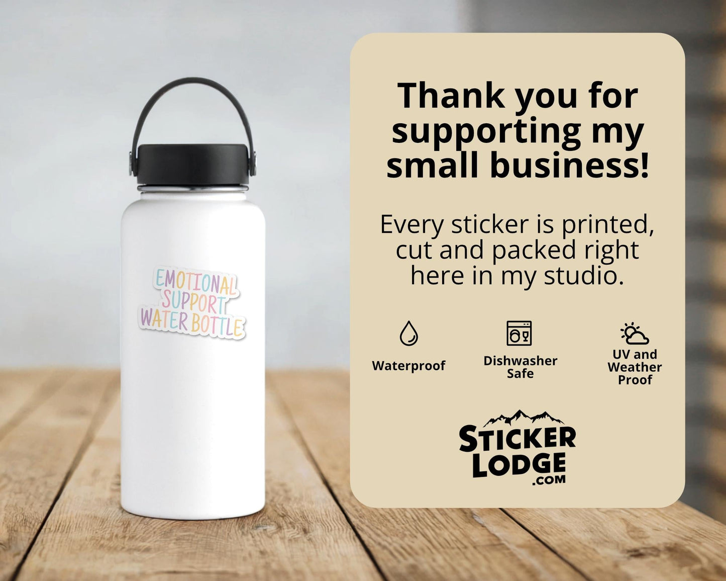 Emotional Support Water Bottle Vinyl Sticker