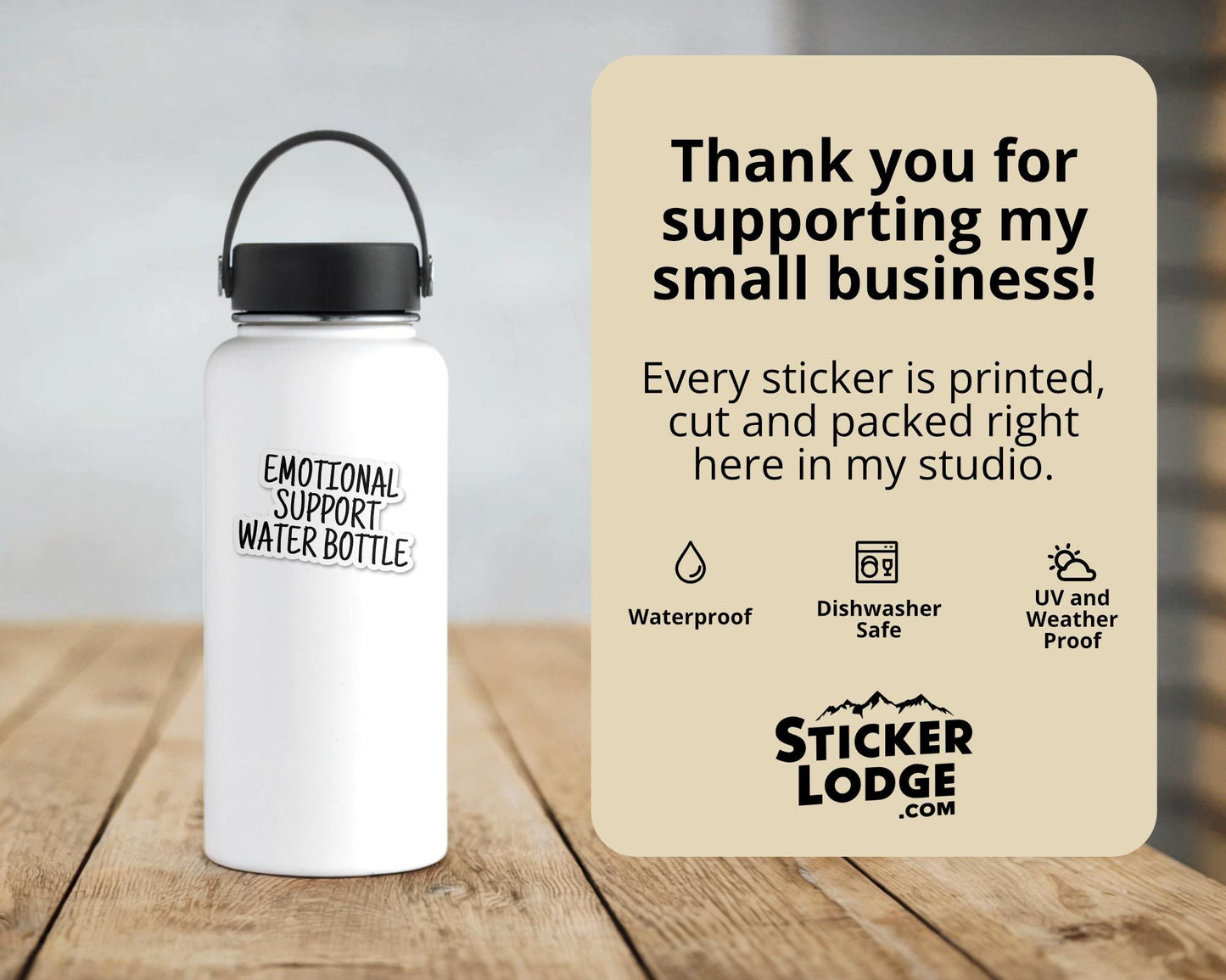 Emotional Support Water Bottle Vinyl Sticker